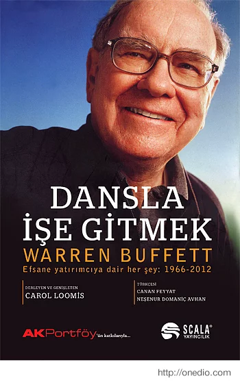Warren Buffett - Dansla İşe Gitmek